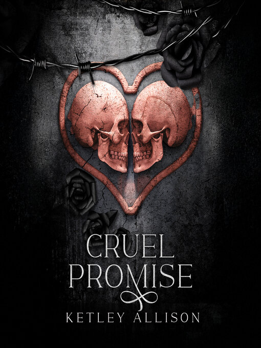 Title details for Cruel Promise by Ketley Allison - Available